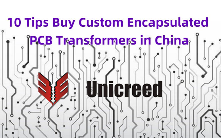 10 Tips Buy Custom Encapsulated PCB Transformers in China - China First ...